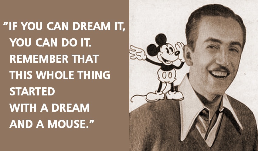 25 Great Walt Disney Quotes and Sayings