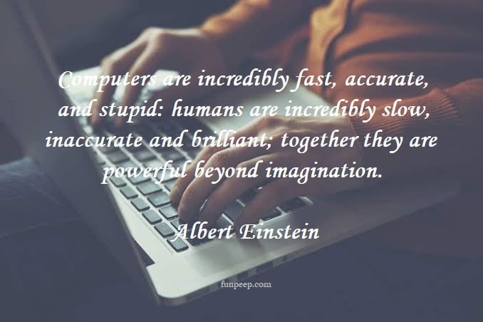 Einstein computer quotes