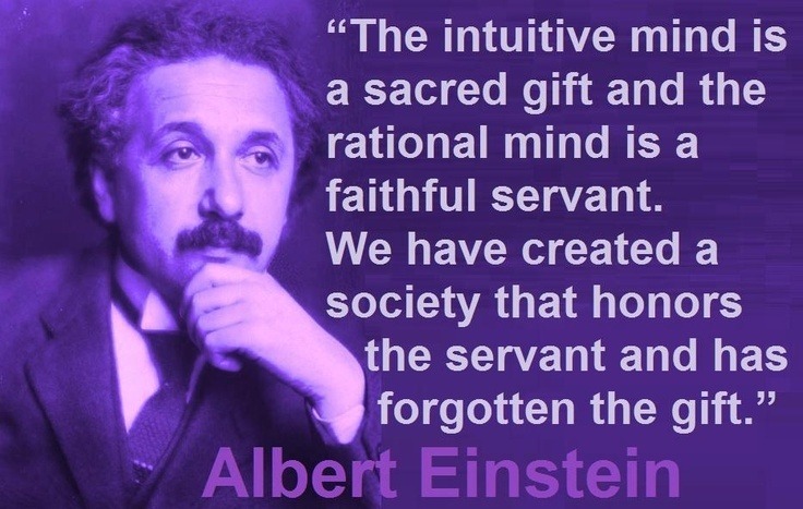 Einstein quote intuition