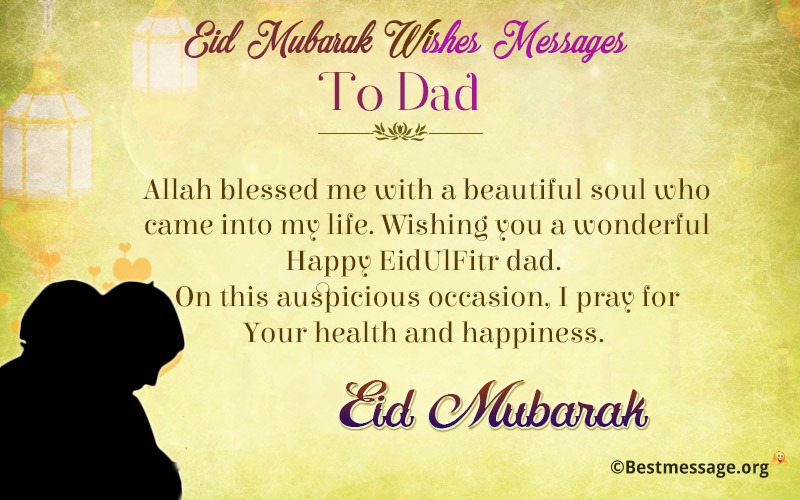 happy eid mubarak father