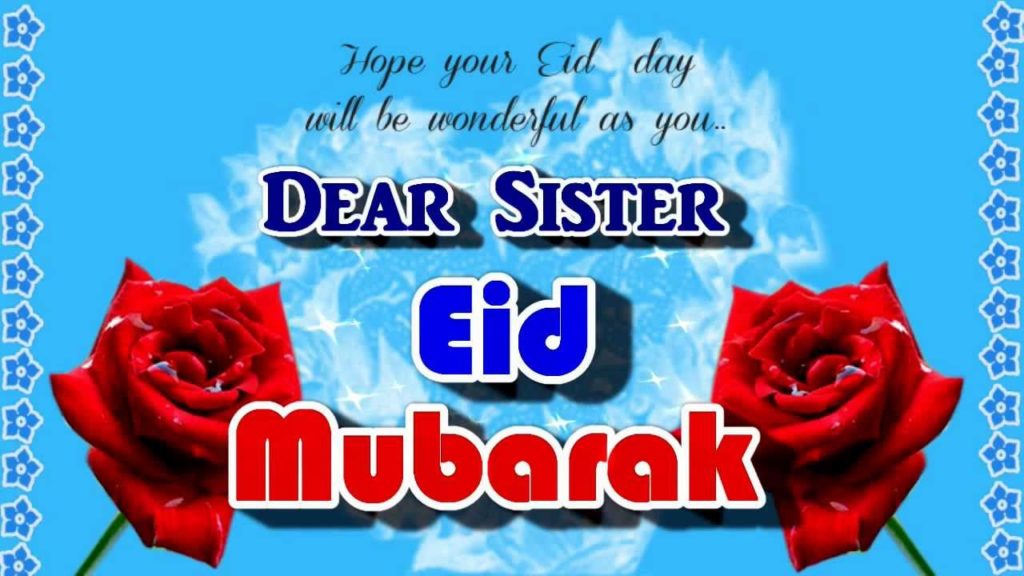 happy eid mubarak sister