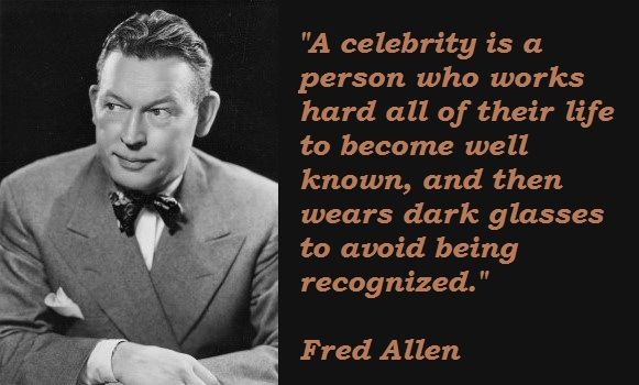 Fred Allen Celebrity Quote