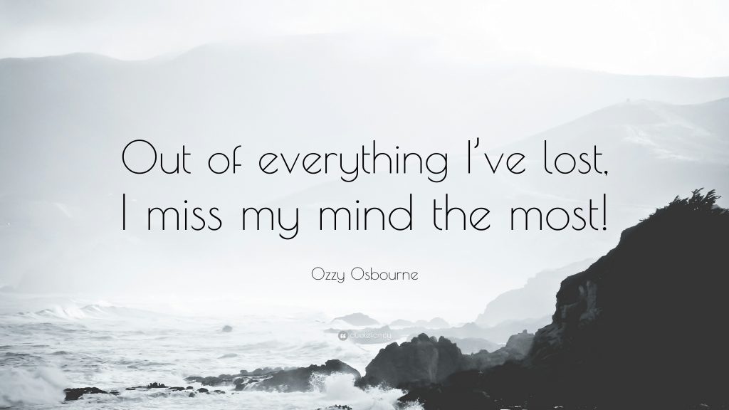 Ozzy Osbourne Quote