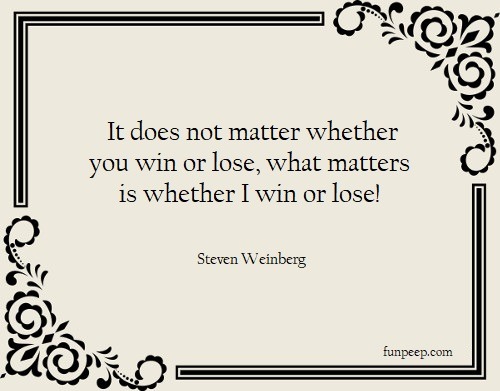 Steven Weinberg funny quote
