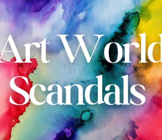 Art World Scandals