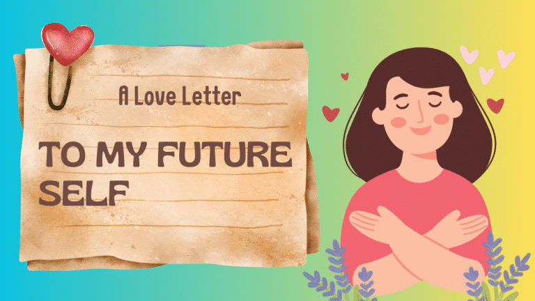 love letter to Future Self